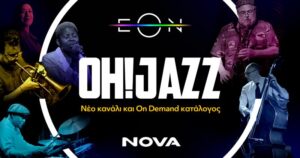 Nova: Oh! Jazz launches on EON platform from Wednesday July 9