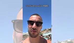 Mykonos TikToker sparks outrage calling €450 beach loungers “cheap”