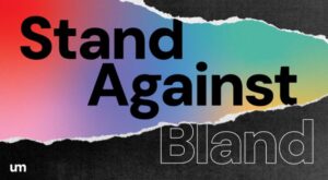 UM celebrates Stand Against Bland Day: A global initiative against monotony