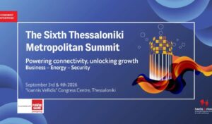 Thessaloniki Metropolitan Summit 2025: Greece’s Road to 2030